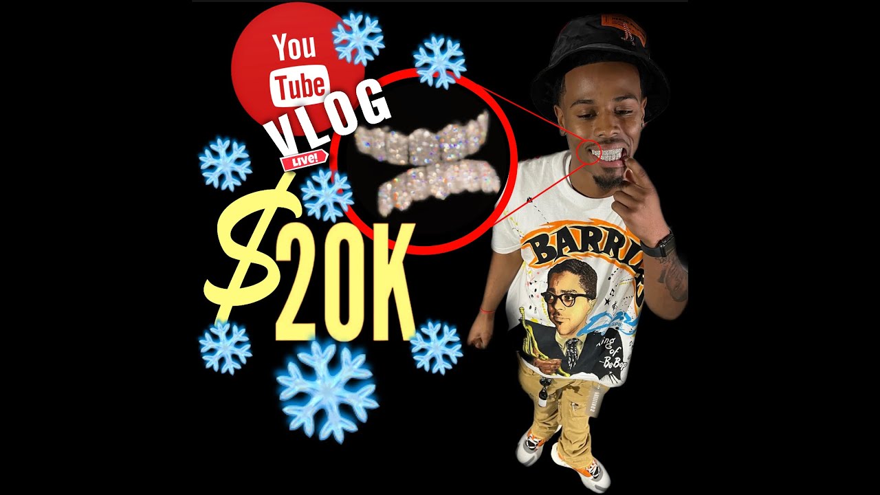 Cashed out on a 20k diamond grill (1st Vlog) YouTube