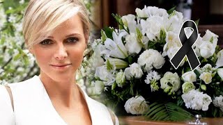 Rest in Peace Prince Albert Extremely Sad To Report About Tragic Passing Away Of Princess Charlene