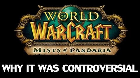 Why The Mists of Pandaria Was Controversial