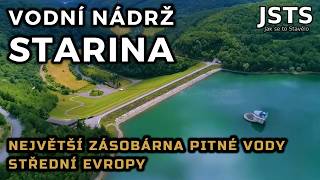 🎧 Jak se to Stavělo: Přehrada Starina – 145 km potrubím z divočiny do kohoutku