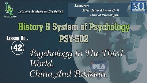 History and Systems of Psychology (PSY502) VU | Lecture No.42 | Learners Academy By Bia Baloch