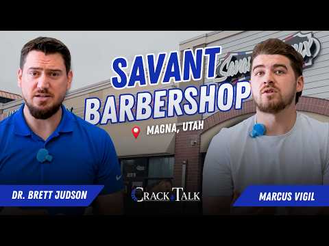 Crack Talk Episode 02: Savant Barbershop | More Than Just a Haircut | Magna, Utah
