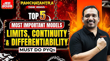 Limits, Continuity & Differentiability PYQs| Top 5 Most Important Models| JEE 2026 Maths | Kiran Sir