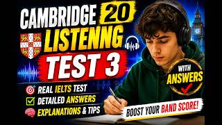 Cambridge 20 Listening Test 3 With Answers | Must Solve | Real Test Format | With Tips and Tricks |
