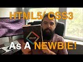 HTML/ CSS And My Experience As A Beginner