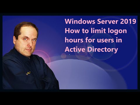 Windows Server 2019 How to limit logon hours for users in Active Directory