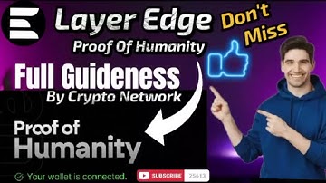 Layer edge Proof of Humanity (POH) | Layeredge POH activity | Layer Edge POH verification task