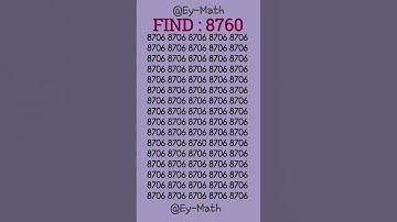 Prove your visual speed by pin pointing 8760 in 5 seconds #iq #iqtest #school #shorts #trending