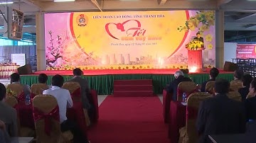 Tết sum vầy năm 2019 của công nhân lao động tại Thanh Hóa