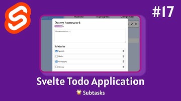 Create A Real-World Todo Application In Svelte #17 - Subtasks