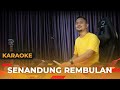 SENANDUNG REMBULAN (Karaoke/Lirik) || Dangdut - Versi Uda Fajar