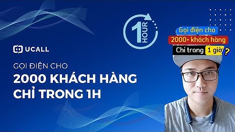 Phần mềm gọi tự động giúp telesales gọi 2000 khách hàng trong 1 giờ
