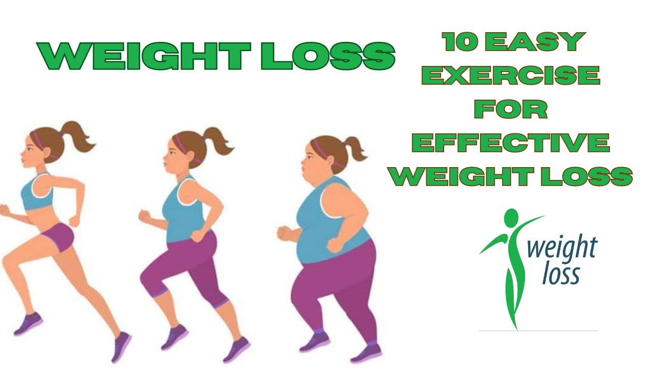 10.Easy Exercises for Effective Weight Loss - YouTube