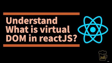 Class-4 : What is virtual DOM in reactJs?