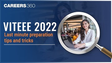 VITEEE Last Minute Preparation Tips and Tricks | Mock test
