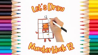 Let’s Draw Numberblocks: Number Twelve