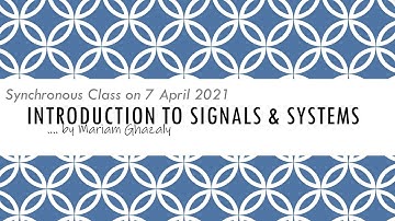 Synchronous Class BEKC2433 (Week 4a) - Introduction to Signals & Systems