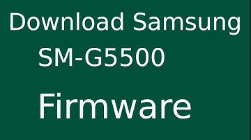 How To Download Samsung Galaxy ON5 SM-G5500 Stock Firmware (Flash File) For Update Android Device