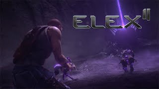 『ELEX II　エレックス２』リリーストレーラー