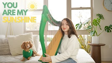You Are My Sunshine Lullaby on Tiny Harp