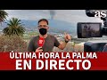 VOLCÁN LA PALMA EN DIRECTO | ÚLTIMA HORA DEL AVANCE de la LAVA hacia el MAR | Diario AS