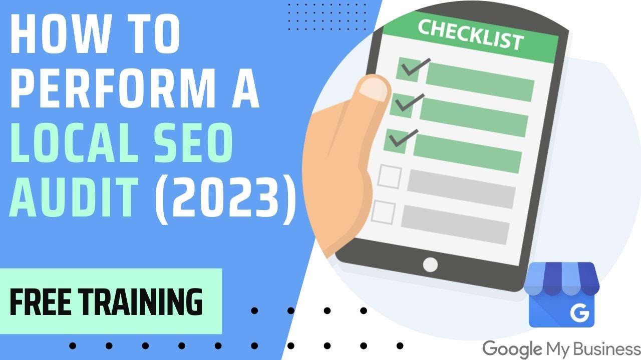 How to Perform a Local SEO Audit (2023)