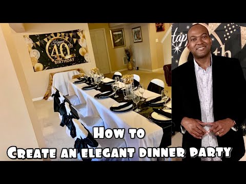 How To Create A Small Elegant Cost Effective Dinner Party At Home | Clips From Party At The End