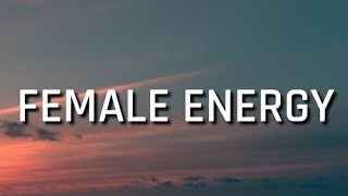 Willow Smith - Female Energy (Lyrics)