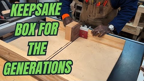 how to make a keepsake box with  hinges for the generation. Re-published 