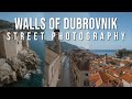 Walls of Dubrovnik POV STREET PHOTOGRAPHY | SONY A7III