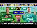 Oval Invincibles Women vs Southern Brave Women, 19th 100B Live Match Analysis and Discussion