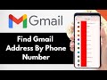 How To Find Gmail Address By Phone Number Full Guide How To Find Gmail Address By Phone Number Full Guide