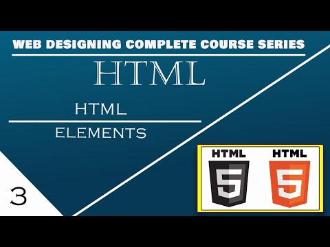 Html Element in Html Web Designing Complete Course Series on Part-3