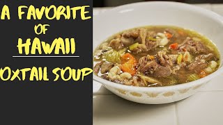 Oxtail Soup | Delicious Dish Popular With Islanders