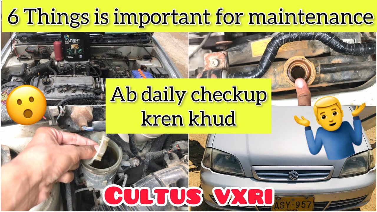 Car checkup before start car check krne ka tarika cultus vxri YouTube