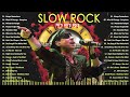 Greatest Hits Slow Rock Ballads 70s 80s 90s - Best Rock Ballads Collection
