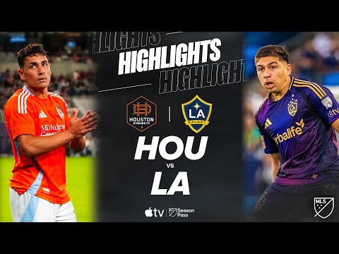 Houston Dynamo FC vs. LA Galaxy | Full Match Highlights | Stoppage Time DRAMA!