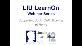 LearnOn Webinar - Supporting Social Skills Training at Home  - 4/14/2020 screenshot 3