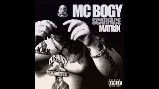 MC Bogy - Scarface Matrix (Album 2013)