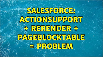 Salesforce: actionsupport + rerender + pageblocktable = problem (3 Solutions!!)