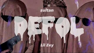 Lil Zey - Defol Şarkı sözleri/Lyrics