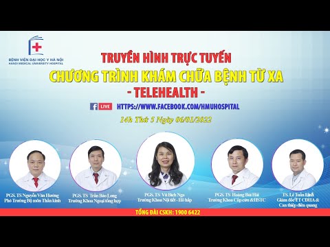 Video ???????????? CHƯƠNG TRÌNH TELEHEALTH NGÀY 06/01/2022 - youtube