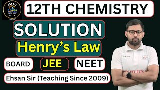 12TH CHEMISTRY || SOLUTION || HENRY'S LAW || CHAPTER 2  || LECTURE 5 #12thchemistry #ehsansir screenshot 3