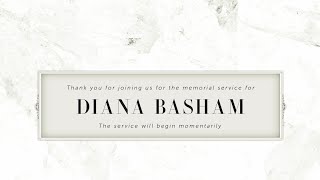 Diana Basham Memorial Service 1/28/23