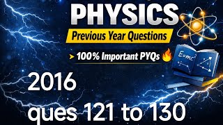 HTET pyq 2016 121 to 130 imp for #htetpgtphysics #pgtphysics #pyq #physicsnotes #physicswallah