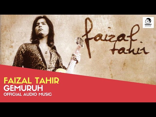 FAIZAL TAHIR - Gemuruh (Official Audio Music) class=