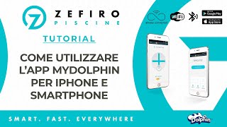 Tutorial - Come utilizzare l'APP Maytronics MyDolphin per Iphone e Smartphone | ZefiroPiscine