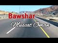 Bawshar al ansab express road  travel to oman  muscat travel vlog