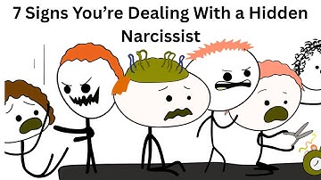 7 Signs You’re Dealing With a Hidden Narcissist