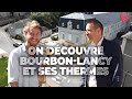 On dcouvre bourbonlancy et ses thermes